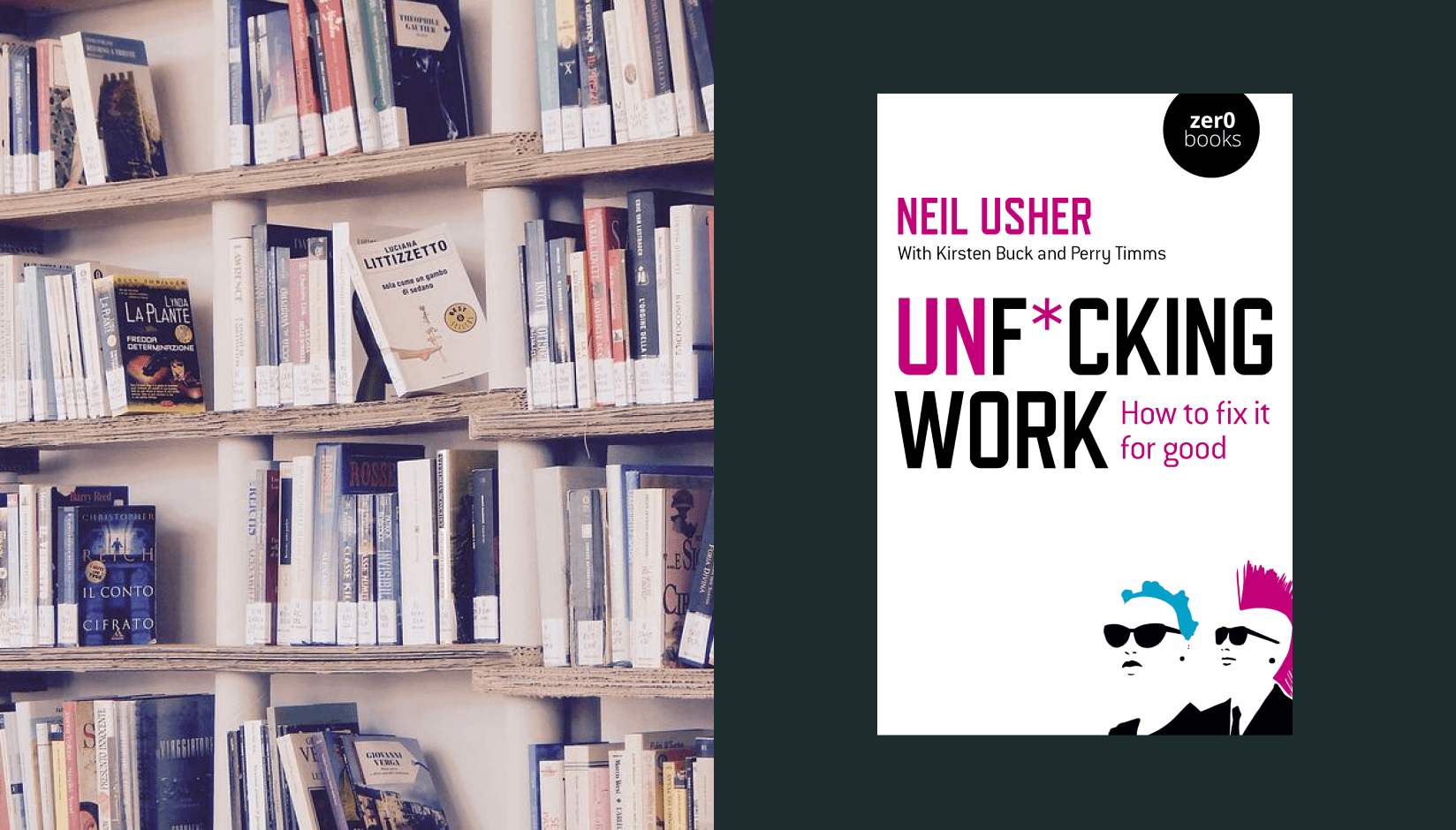 Unf*cking Work Book by Neil Usher