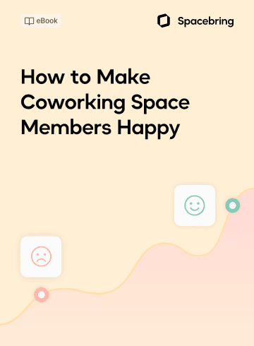 How to Make Coworking Space Members Happy eBook by Spacebring