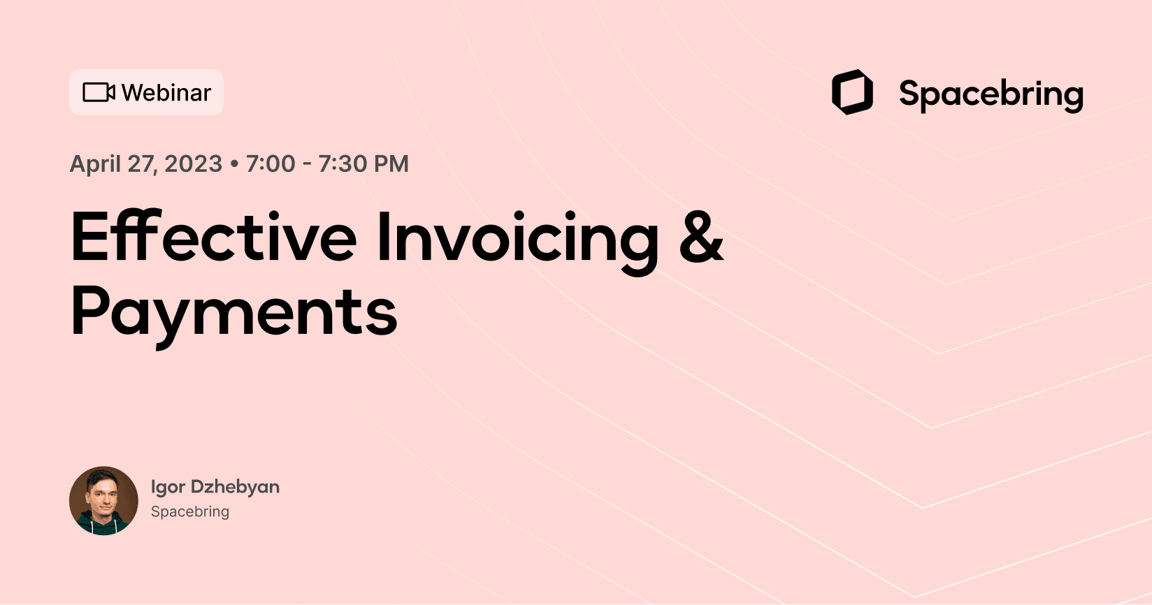 Effective Invoicing & Payments